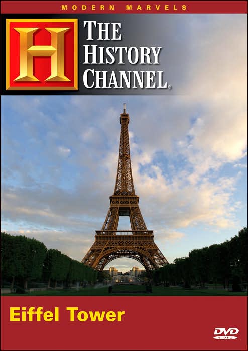 Modern Marvels: Eiffel Tower