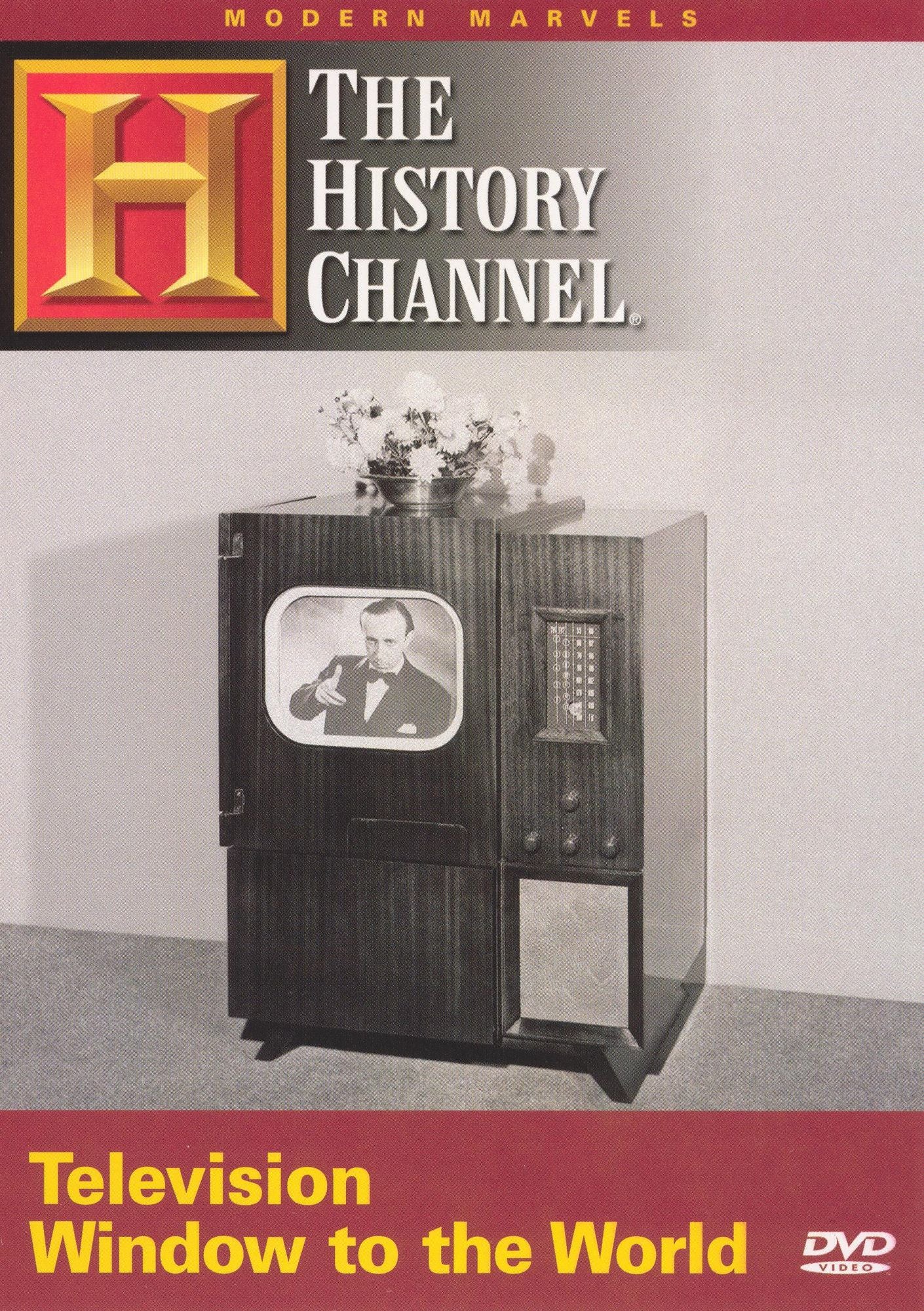 Modern Marvels: The Television: Window to the World