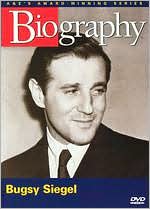 Biography: Bugsy Siegel