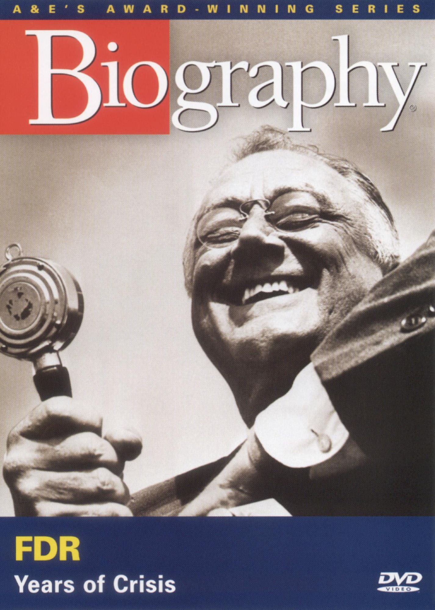 Biography: FDR - Years of Crisis