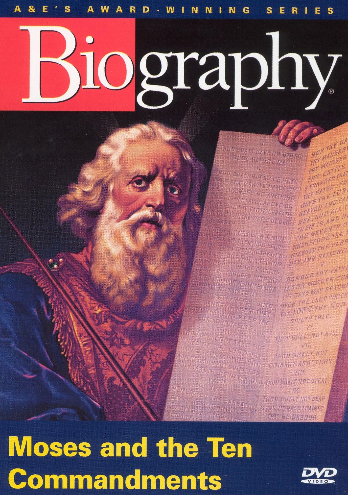 Biography: Moses and the Ten Commandments