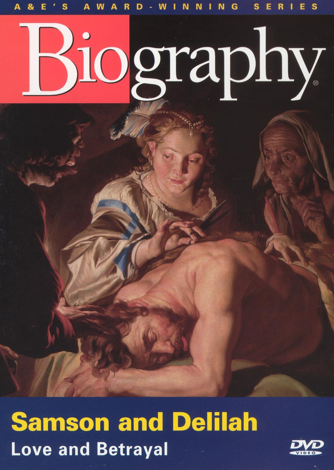 Biography: Samson and Delilah - Love and Betrayal