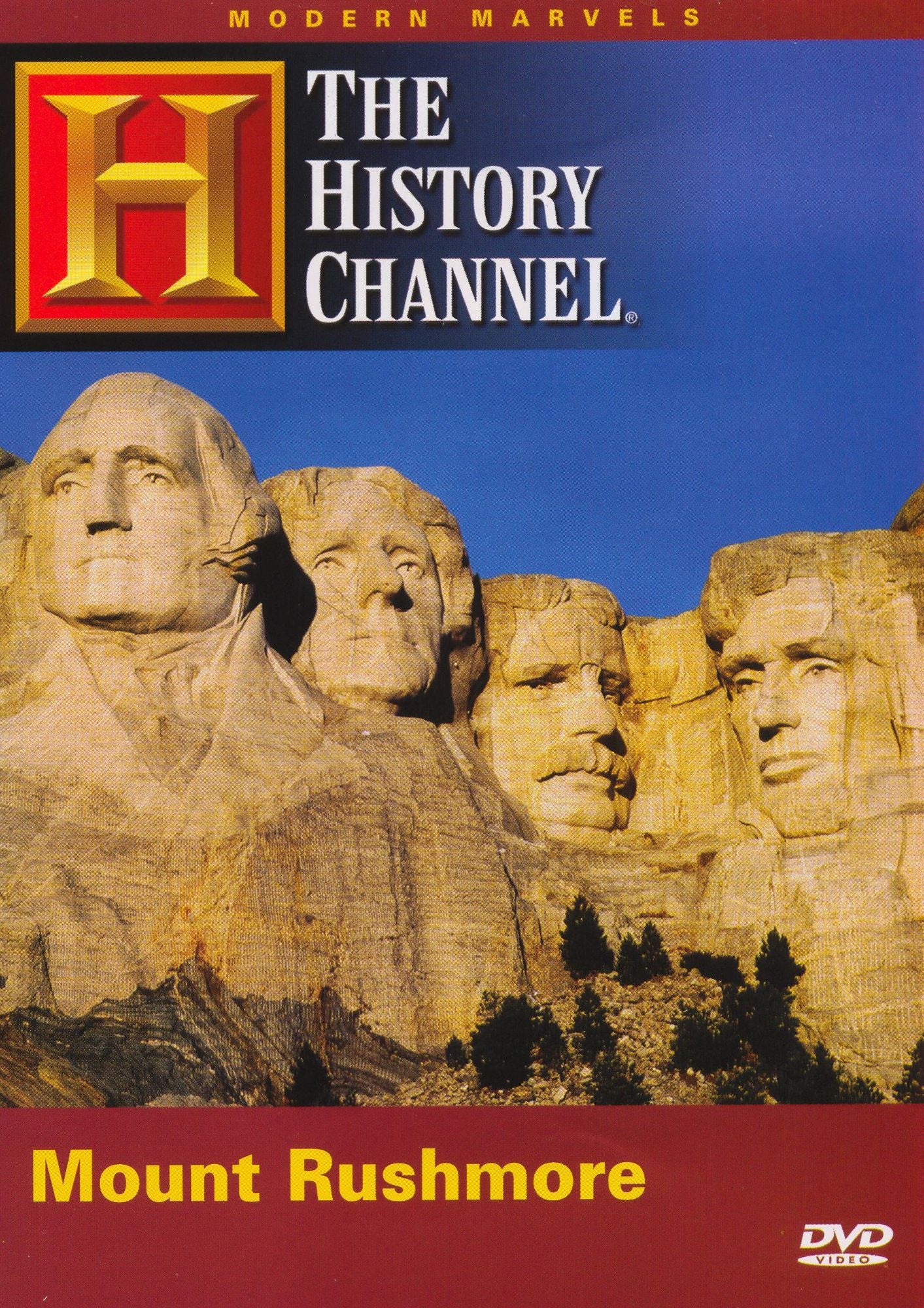 Modern Marvels: Mount Rushmore