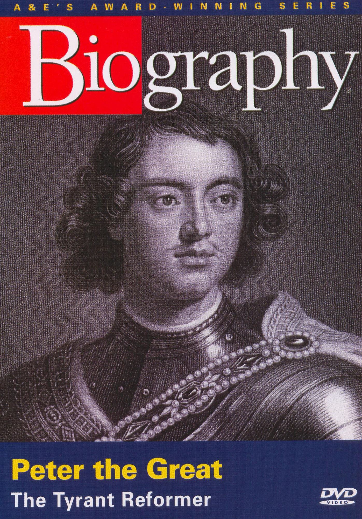 Biography: Peter the Great