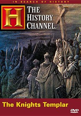 The In Search of History: The Knights Templar