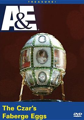 The Treasure: The Czar's Faberge Eggs