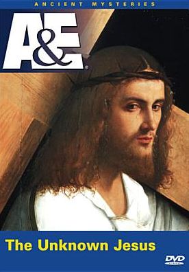 The Unknown Jesus