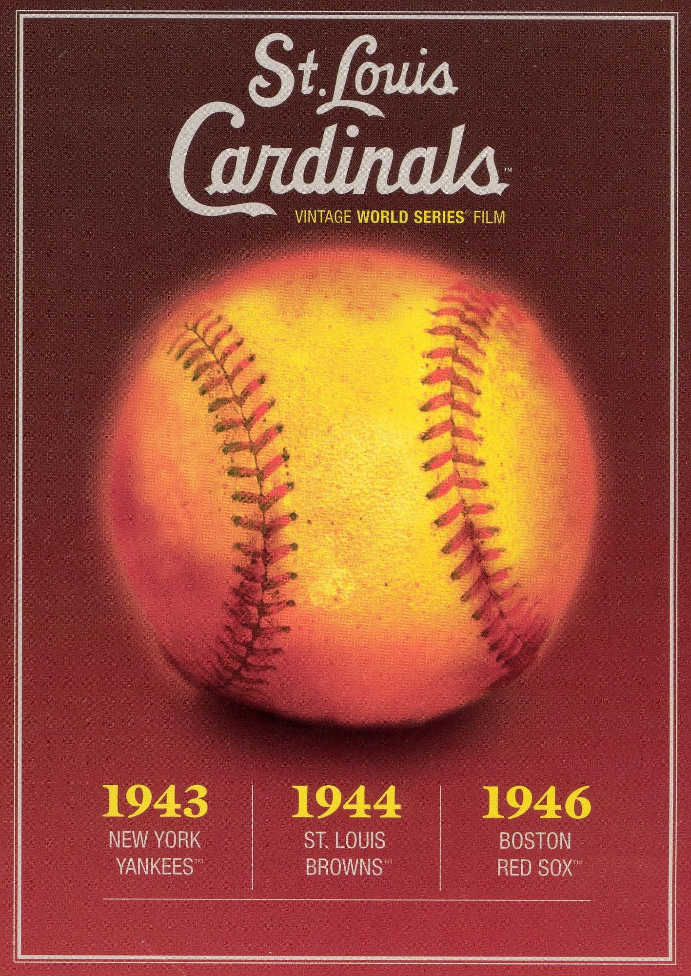 St. Louis Cardinals: Vintage World Series Films - 1943, 1944, 1946