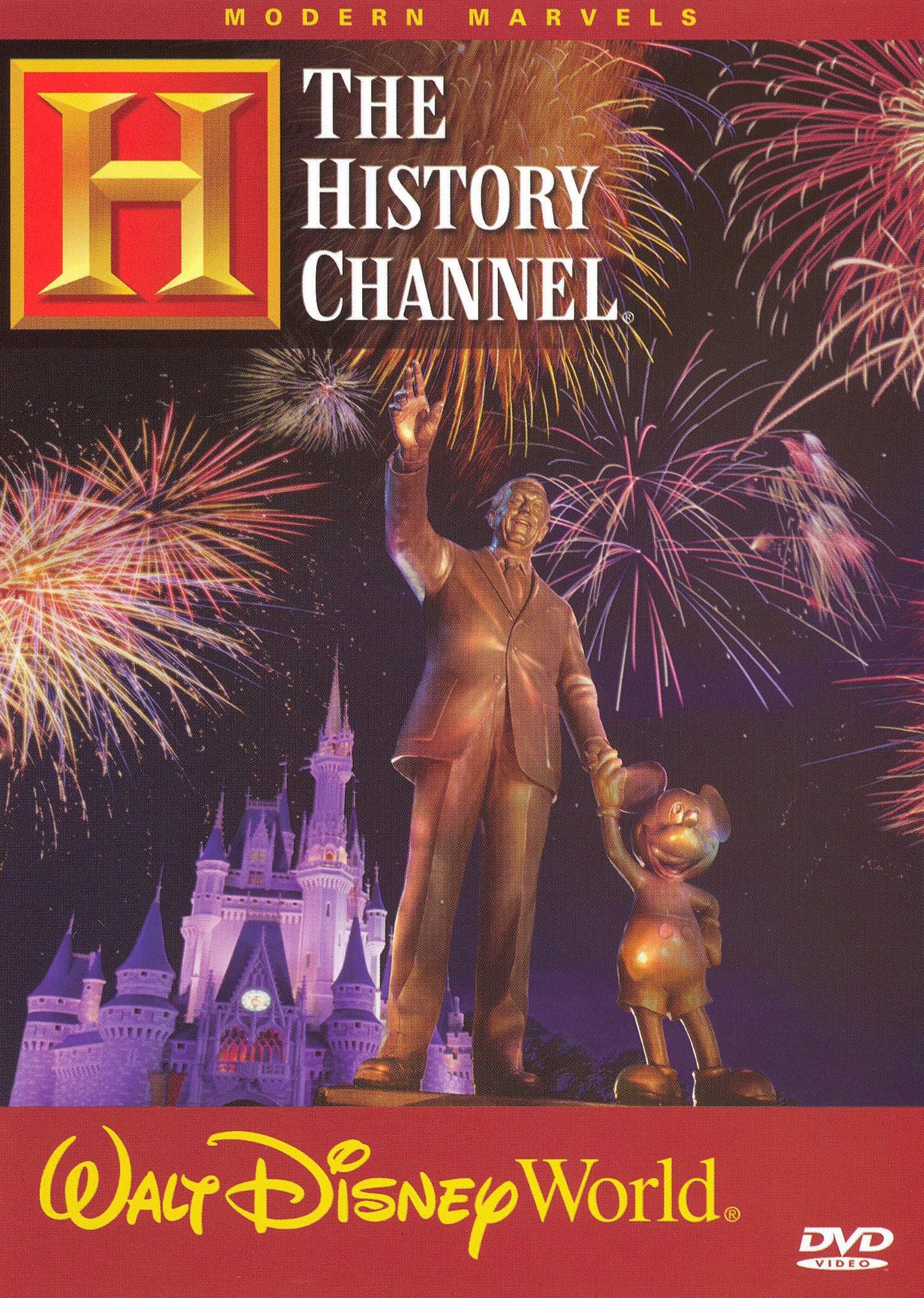 The Modern Marvels: Walt Disney World