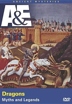 Dragons: Myths and Legends
