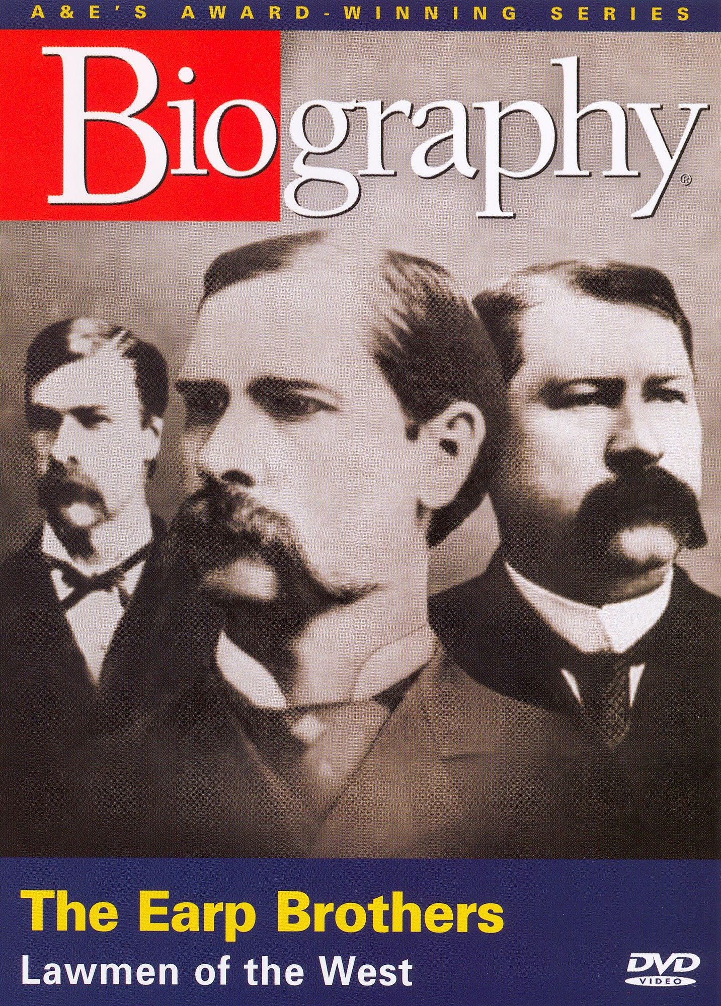 Biography: The Earp Brothers - Lawmen of the West