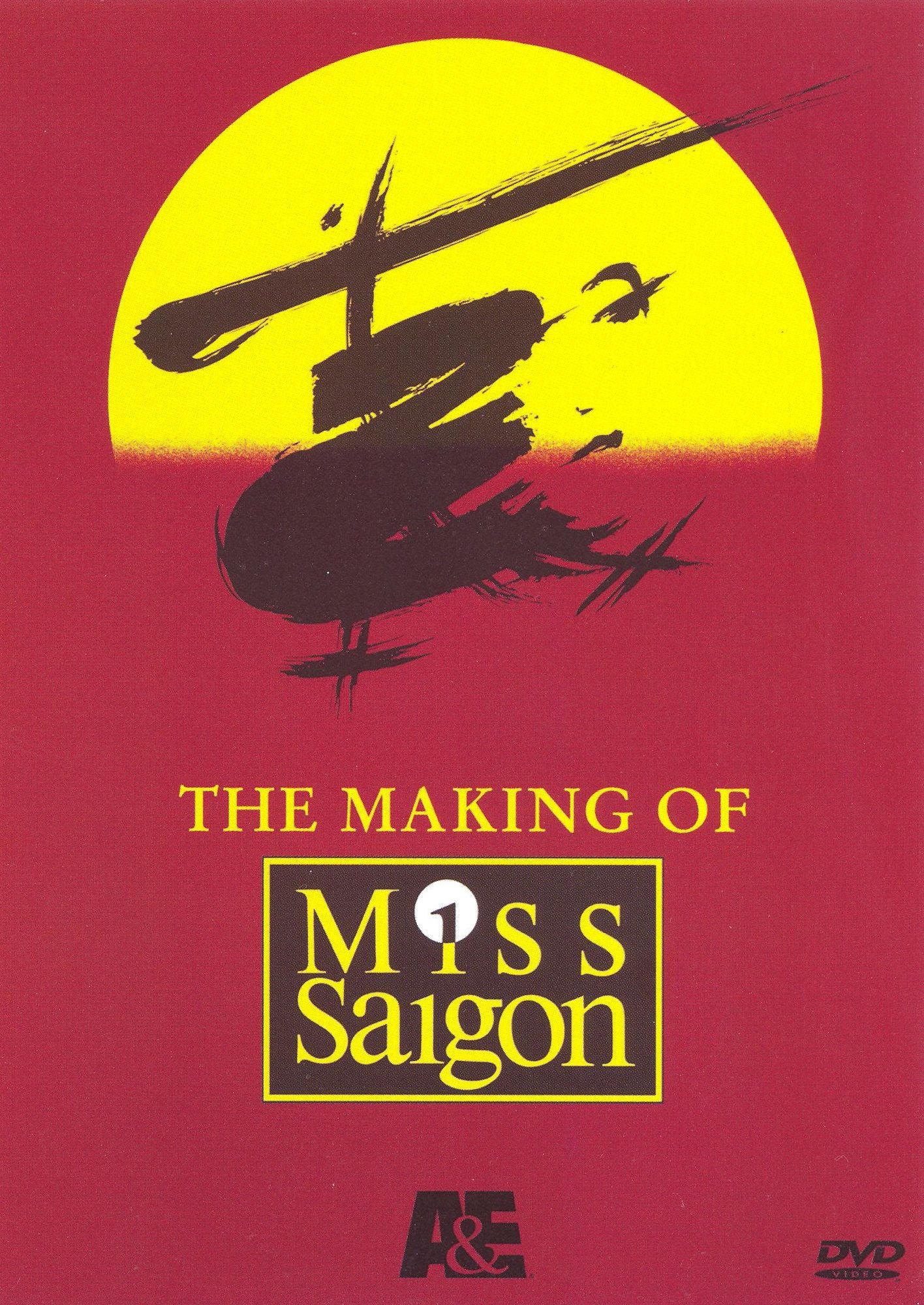 The Making of Miss Saigon