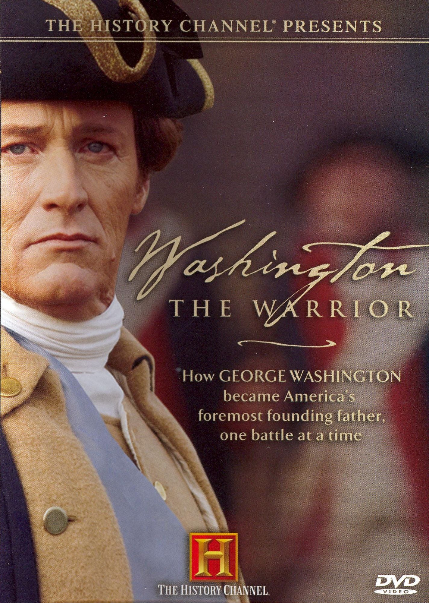 Washington: The Warrior