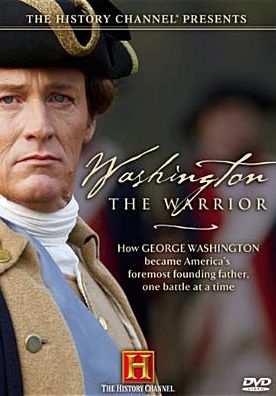Washington: The Warrior