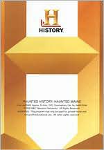 Haunted History: Haunted Maine