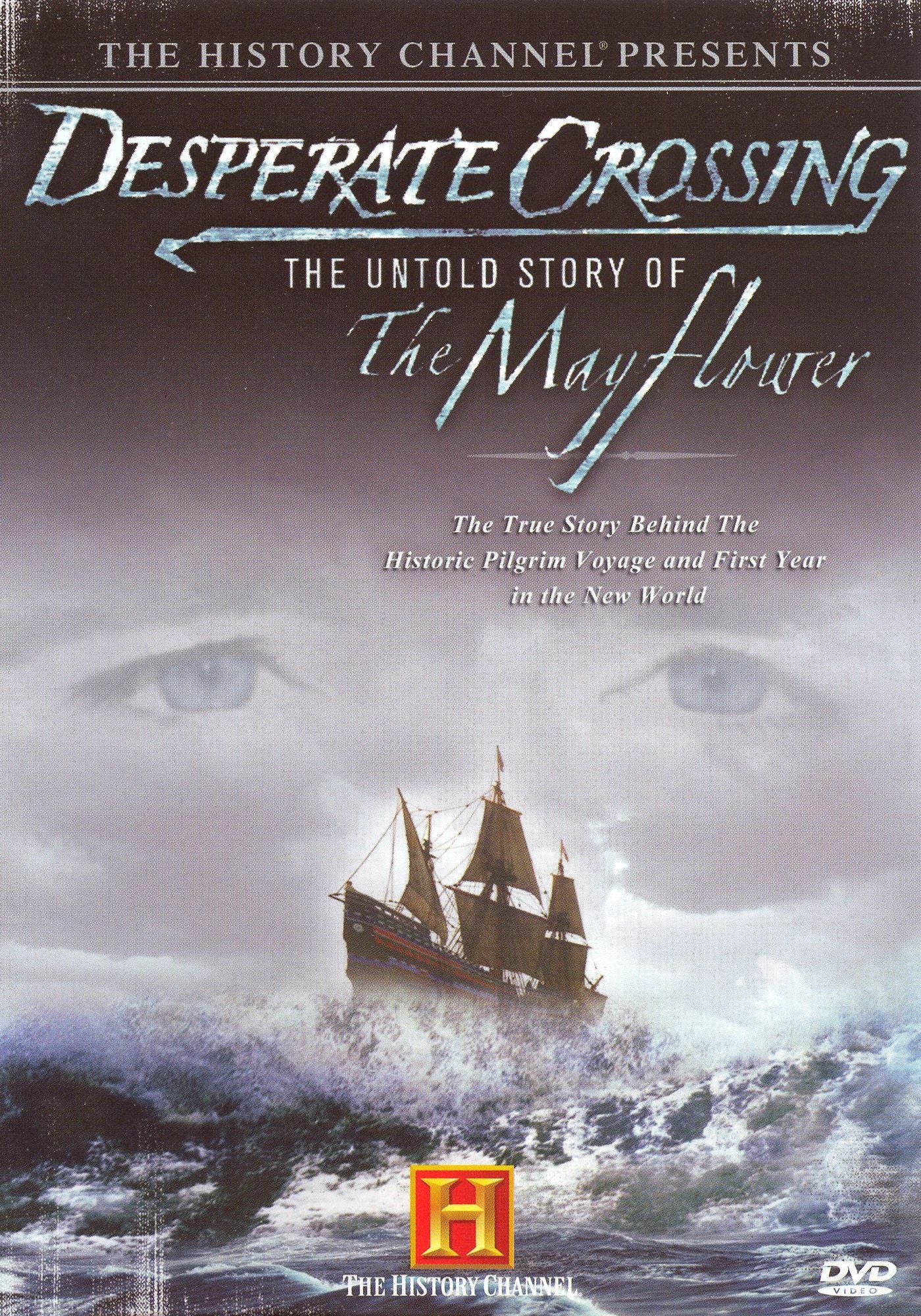 Desperate Crossing: The Untold Story of the Mayflower