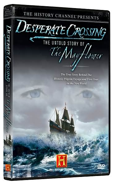 Desperate Crossing: The Untold Story of the Mayflower
