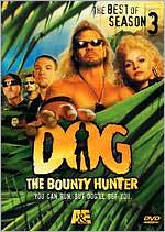 Dog the Bounty Hunter: The Best of Season 3