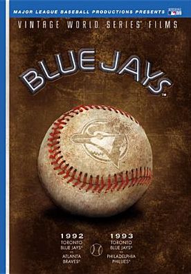 Vintage World Series Films: Toronto Blue Jays 1992 and 1993