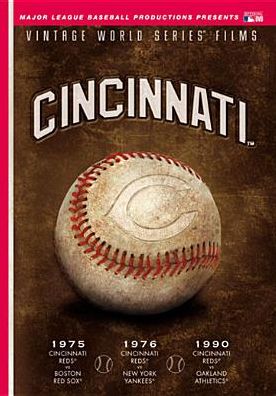 The Cincinnati Reds: Vintage World Series Films - 1975, 1976, 1990