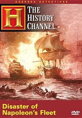 Deep Sea Detectives: Disaster of Napoleon's Fleet