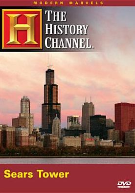 The Modern Marvels: The Sears Tower