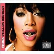 Still Da Baddest