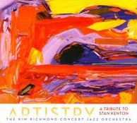 Artistry: A Tribute To Stan Kenton