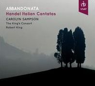 Abbandonata (Handel / Sampson / King's Consort)