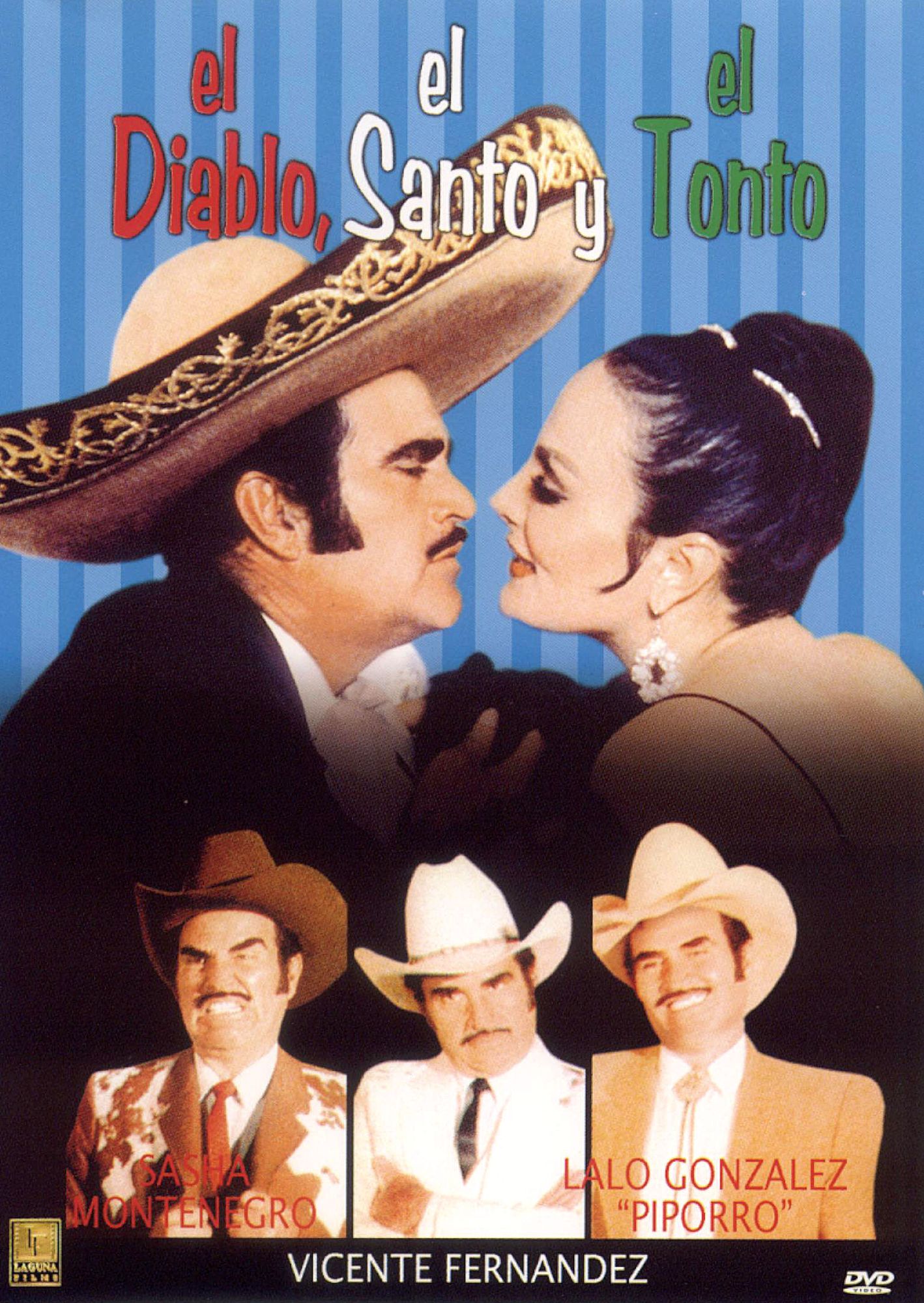 El Diablo, el Santo y el Tonto