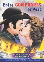 Entre Compadres Te Veas