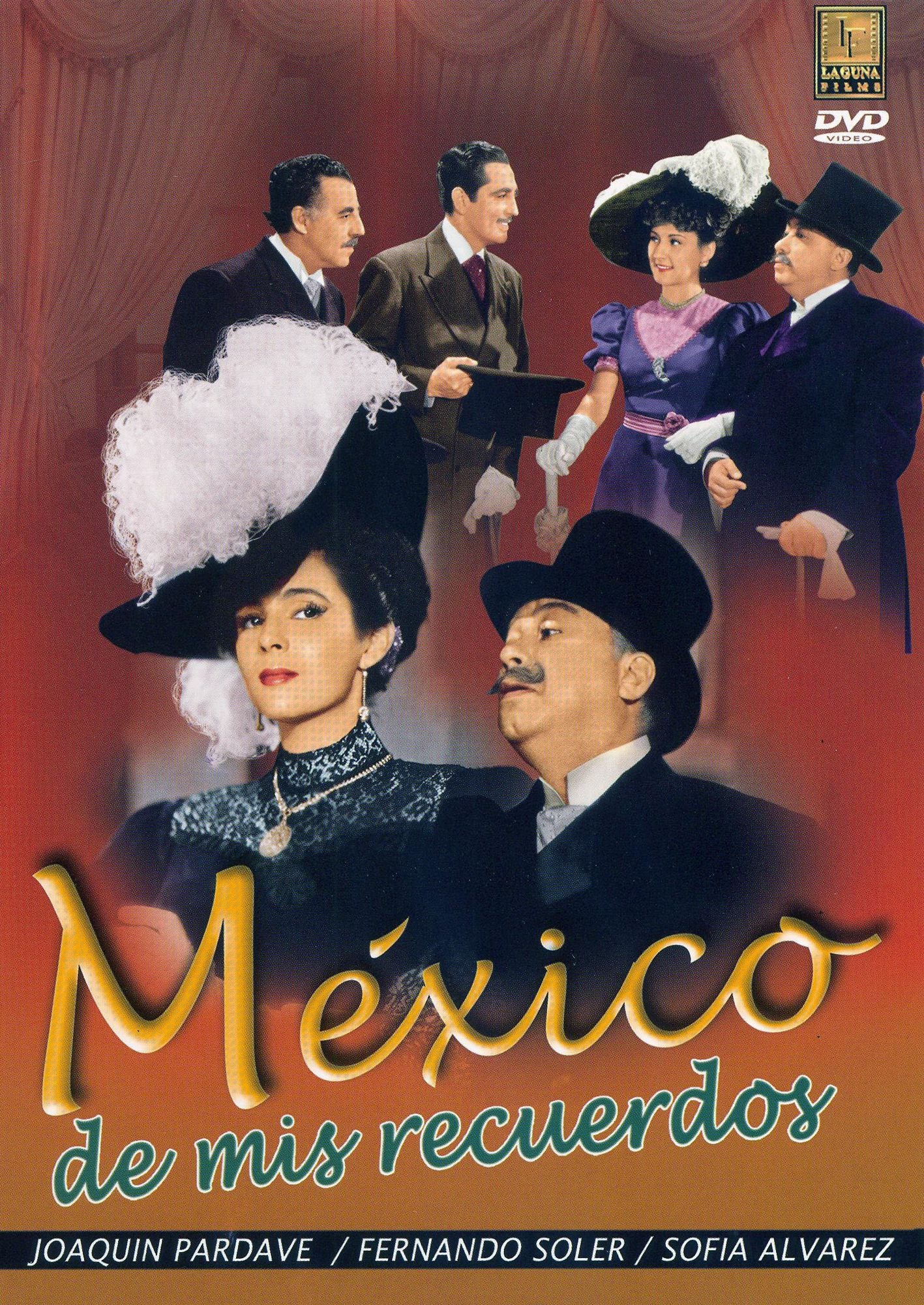 Mexico de Mis Recuerdos