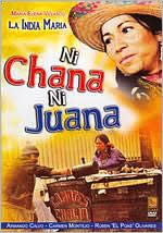 Ni Chana Ni Juana