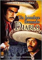 Un Hombre Llamado El Diablo