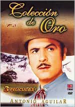 Coleccion de Oro: Antonio Aguilar, Vol.1 [2 Discs]