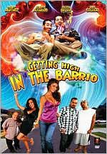 Getting High in the Barrio