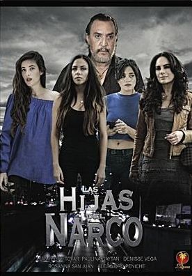 Las Hijas Del Narco