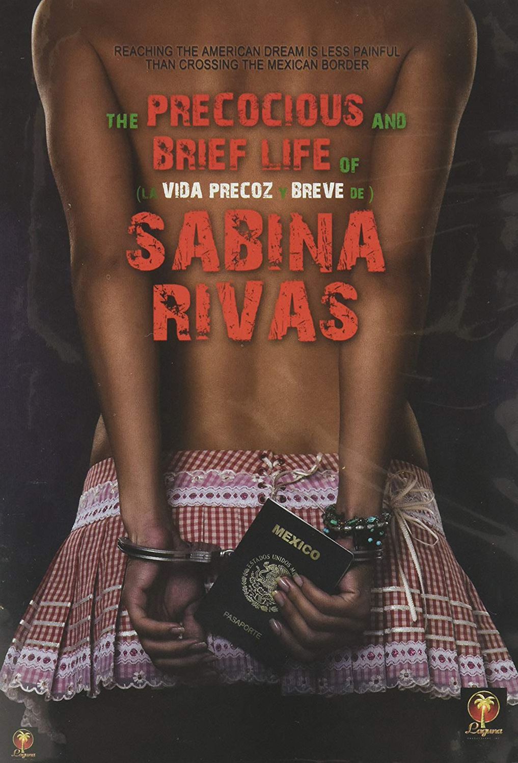 La Vida Precoz Y Breve De Sabina Rivas