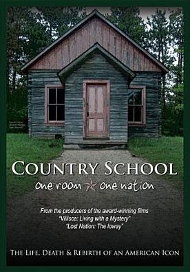 Country School: One Room - One Nation