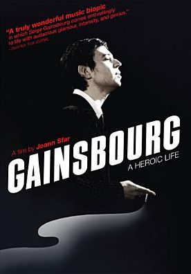 Gainsbourg: A Heroic Life