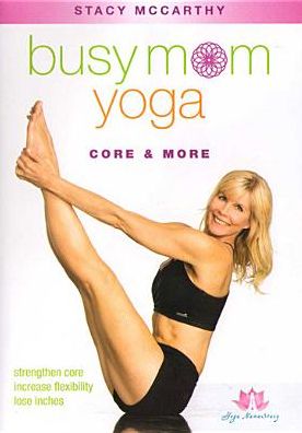 Stacy McCarthy: Busy Mom Yoga - Core & More
