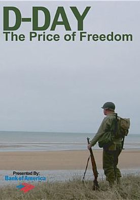 D-Day: The Price of Freedom