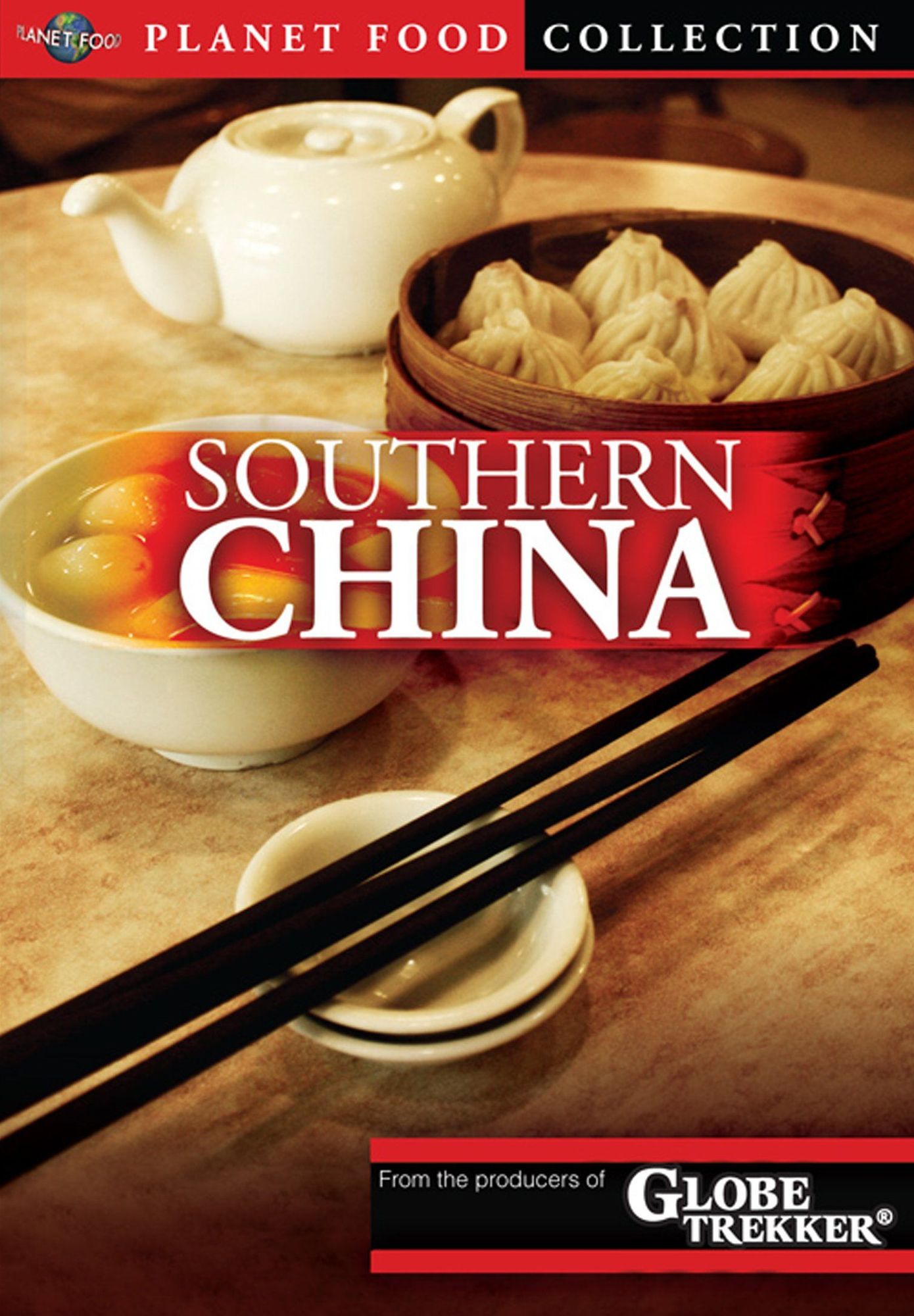 Planet Food: Southern China