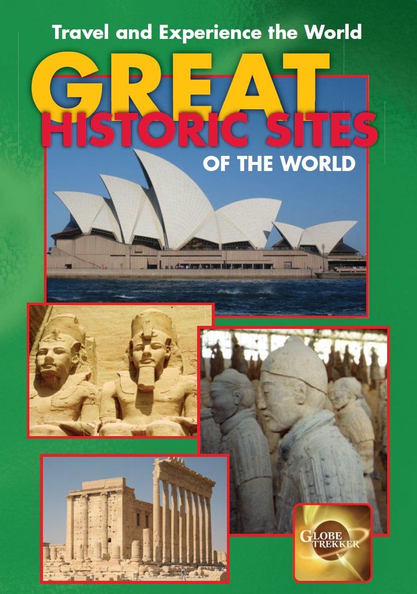 Globe Trekker: Great Historic Sites of the World