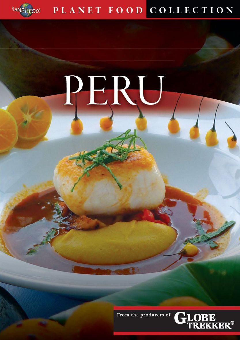 Planet Food: Peru