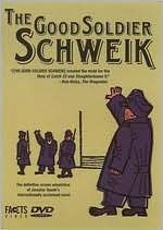 The Good Soldier Schweik