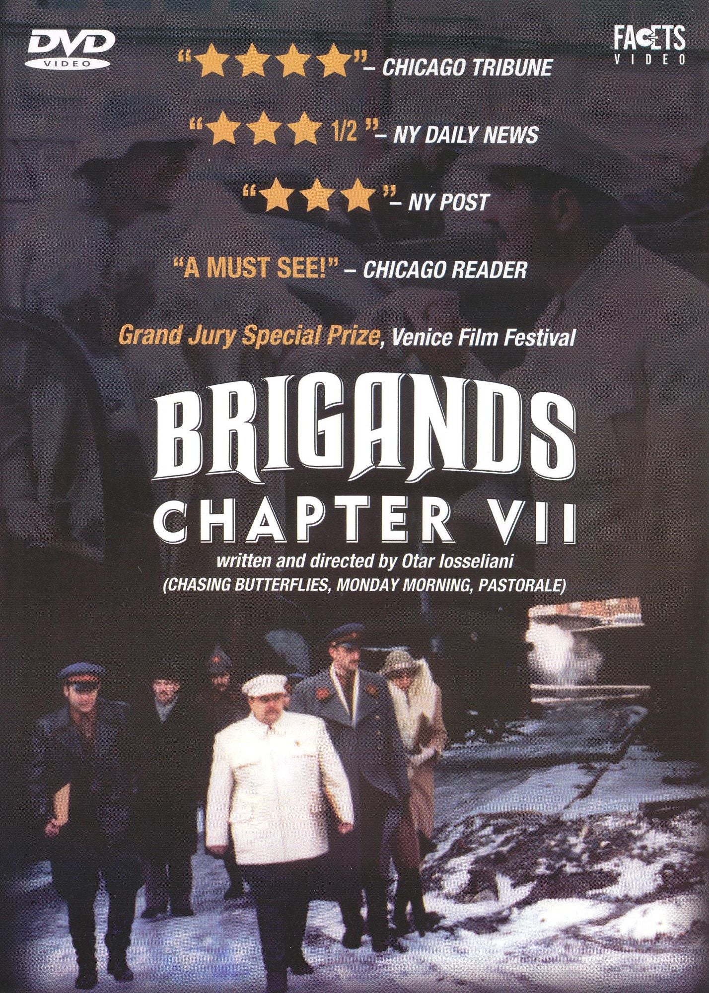 Brigands, Chapter VII