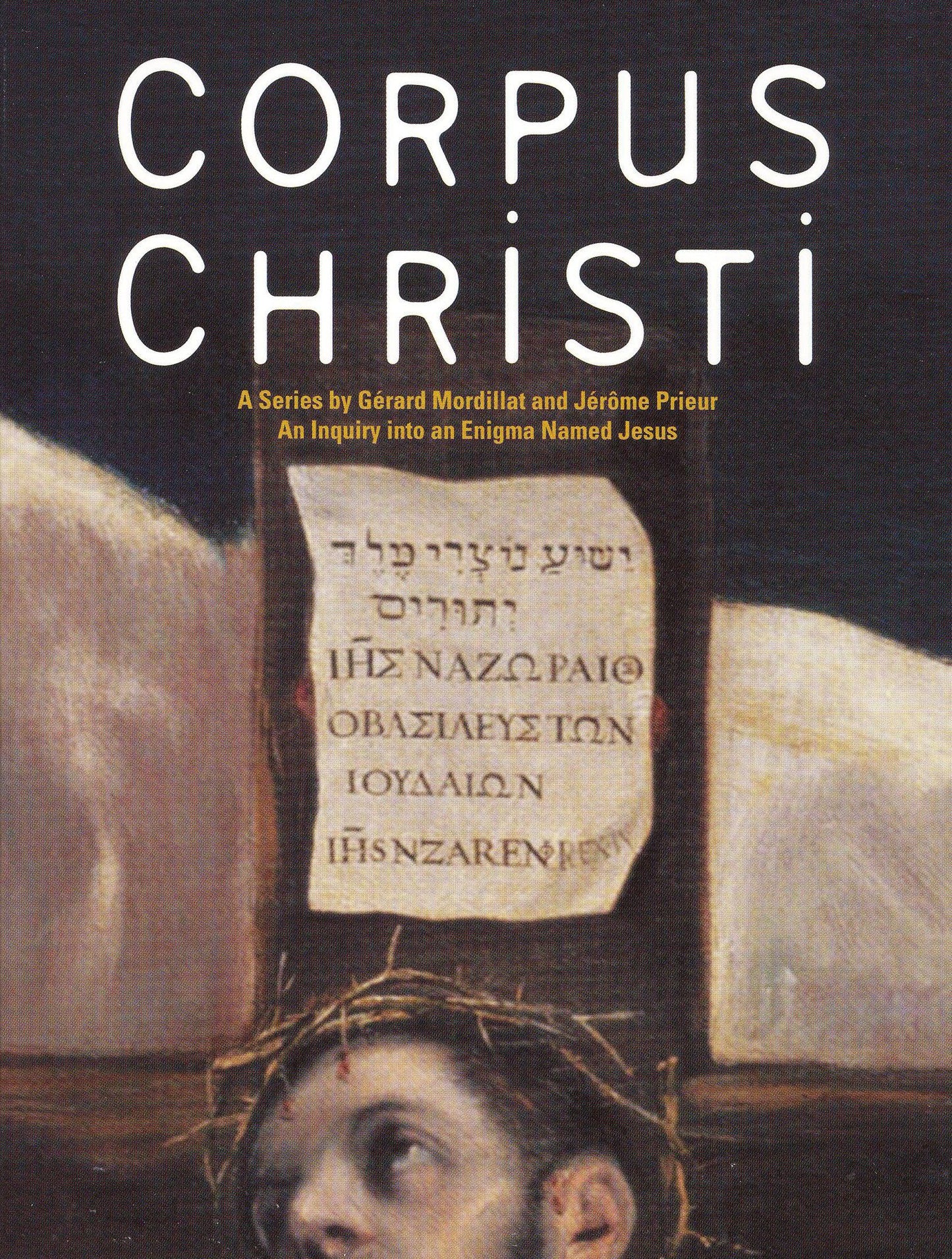 Corpus Christi [4 Discs]