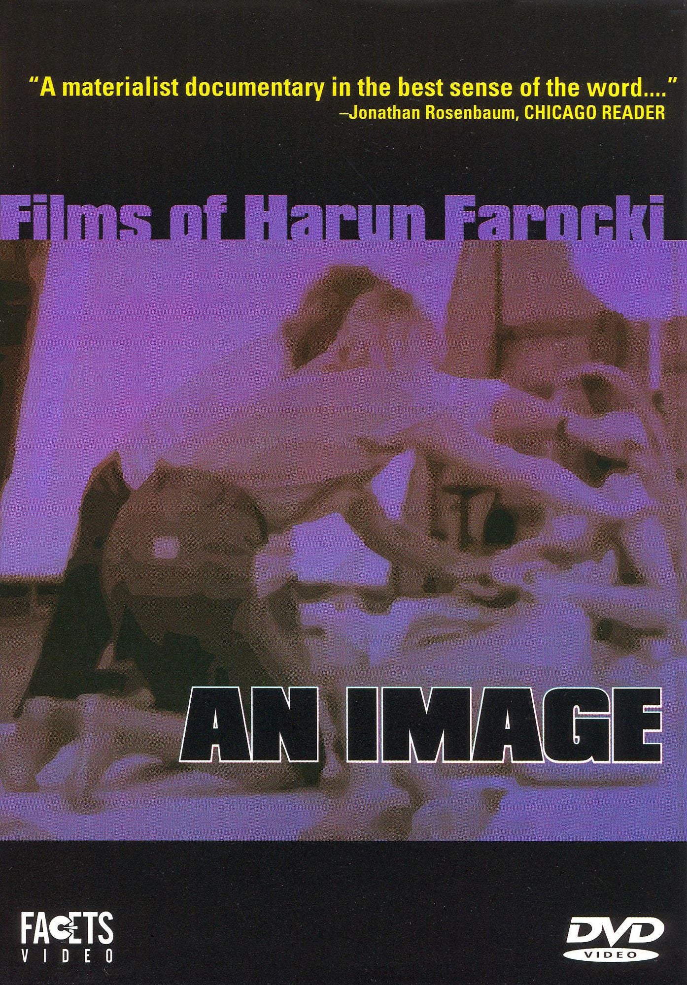 Films of Harun Farocki: An Image