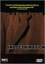 Documentary Films of Harun Farocki: Indoctrination